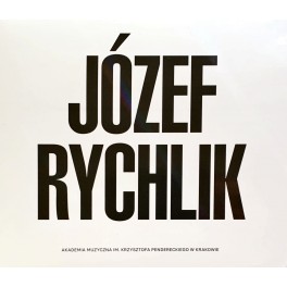 JÓZEF RYCHLIK JÓZEF RYCHLIK