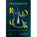PROGRESSIVE ROCK. BEYOND TIME, GENRE, GEOGRAPHY